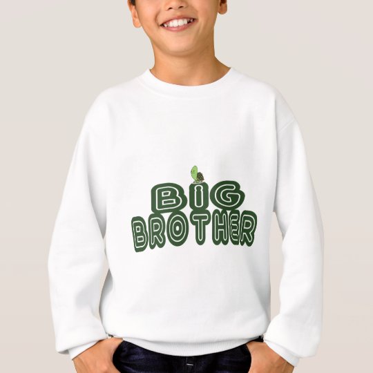 Big Brother Sweatshirt