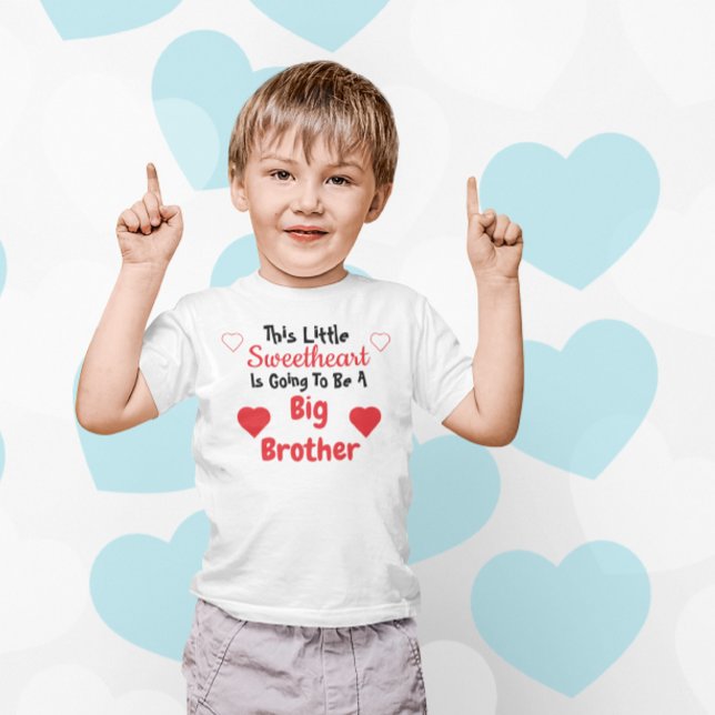 Big Brother Sweetheart Pregnancy Reveal Toddler T-shirt (Creator Uploaded)