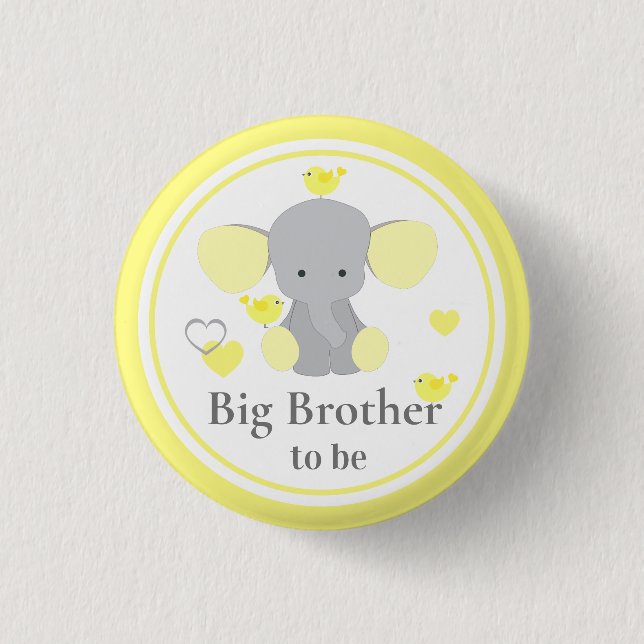Big Brother To Be Baby Boy Girl Shower Elephant Button (Front)