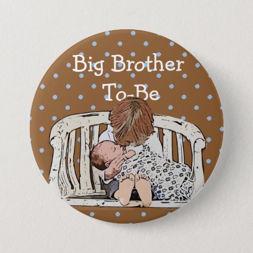 Big Brother to_be Baby Shower Button