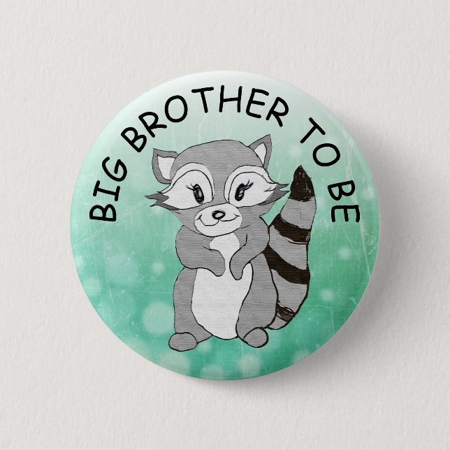Big Brother to be Baby Shower Little Raccoon Button (Front)