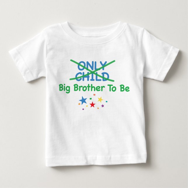 Big Brother to be Baby T-Shirt (Front)
