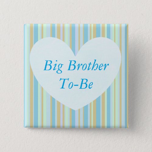 Big Brother to be Blue Baby Shower Button