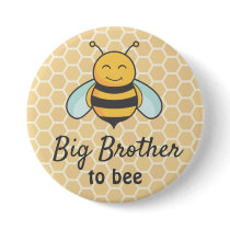 Big Brother to be Bro Bumblebee Bee Baby Shower Button
