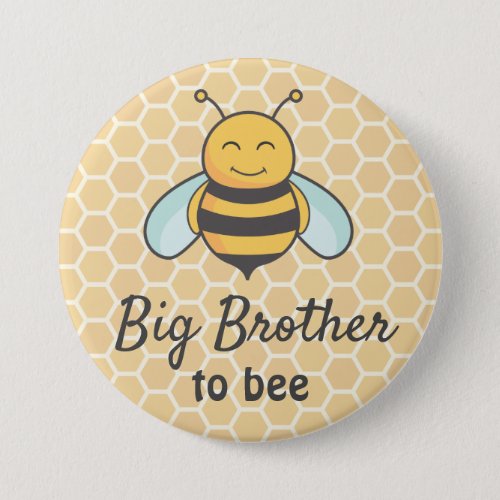Big Brother to be Bro Bumblebee Bee Baby Shower Button