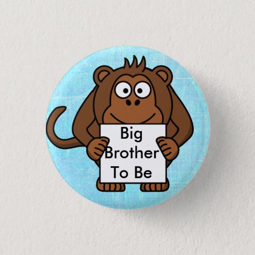 Big Brother to be Monkey Baby Shower Button