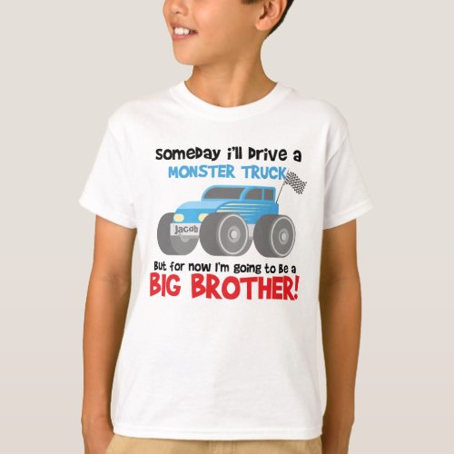 Big brother to be monster truck pregnancy announce T_Shirt