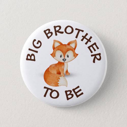 Big Brother to be Woodland Animals Baby Shower Button
