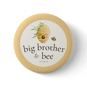 Big Brother To Bee Bumblebee Baby Shower Family  Button