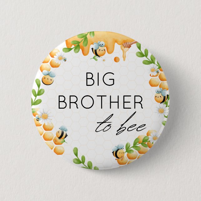 BIG BROTHER to Bee Honey Bumble Bee Baby Shower Button (Front)