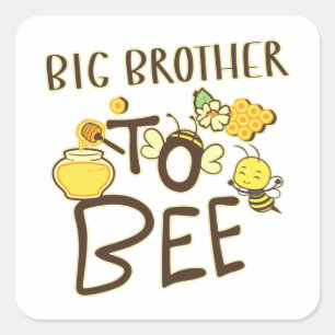 Big Brother To Bee Pregnancy Announcement Square Sticker