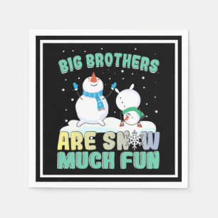 Big Brothers are Snow Much Fun - Holiday Snowman Napkins