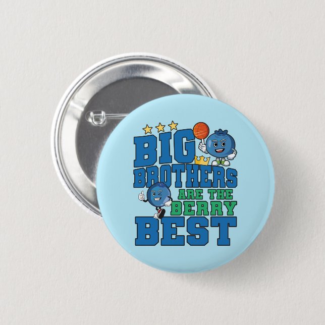 Big Brothers are the Berry Best - Blueberry Pun Button (Front & Back)