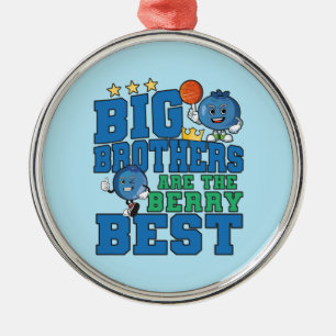Big Brothers are the Berry Best - Blueberry Pun Metal Ornament