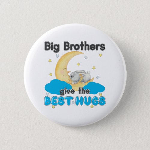 Big Brothers Give the Best Hugs _ Bunny Moon Button