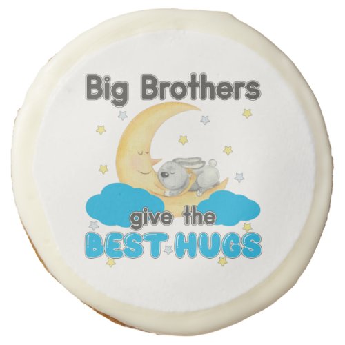 Big Brothers Give the Best Hugs _ Moon Bunny Sugar Cookie