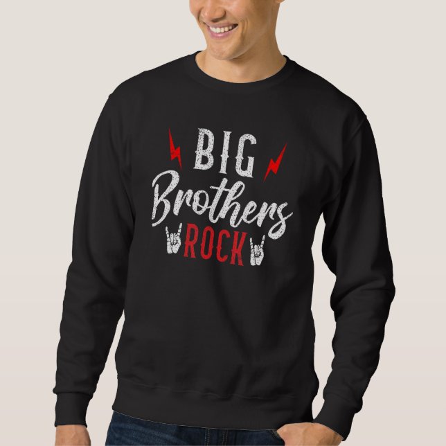 Big Brothers Rock Big Brother Sweatshirt (Front)