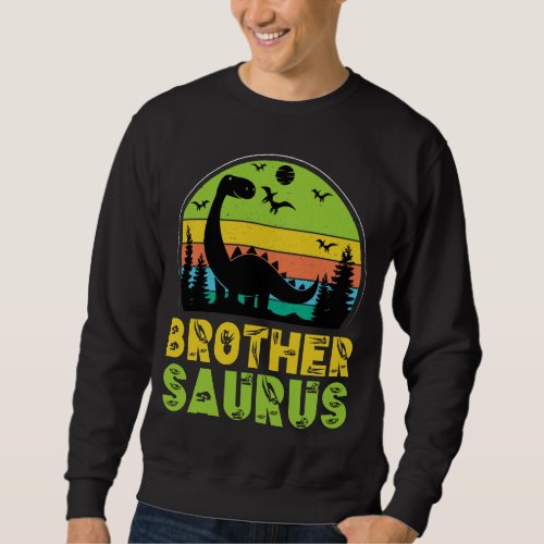 Big Brothersaurus T Rex Little Brother Saurus Bro Sweatshirt