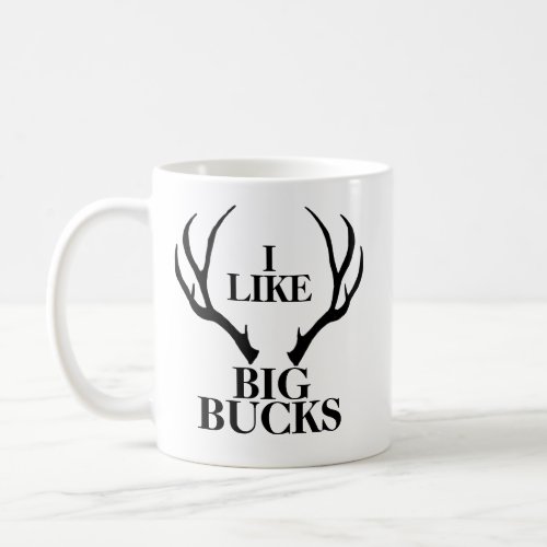 Big Buck Funny Hunting Coffee Mug