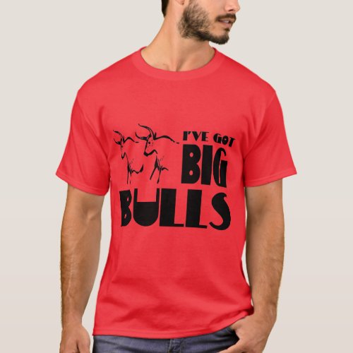 Big Bulls _ Funny Farmer T_Shirt
