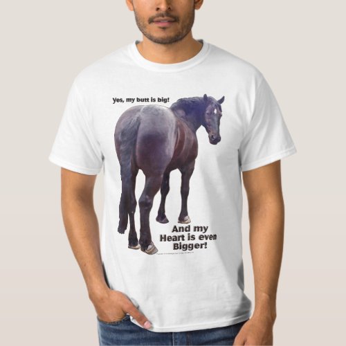 Big Butt Percheron T_Shirt