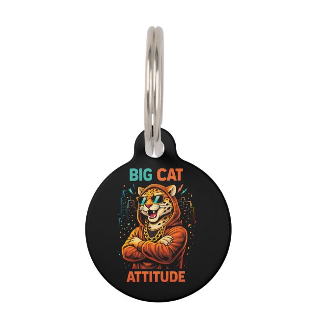 Big Cat Attitude Pet ID Tag (Front)