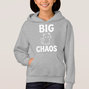 Big Chaos Cat Cute Black Cat Funny Cat Lover Hoodie