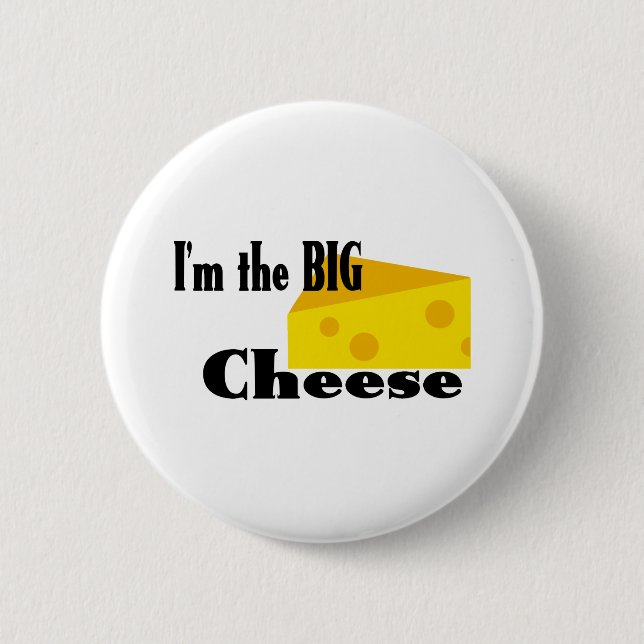 Big Cheese Button (Front)