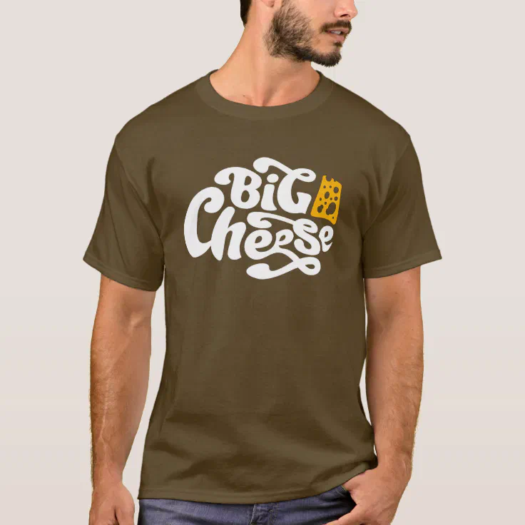 Big cheese T-Shirt | Zazzle