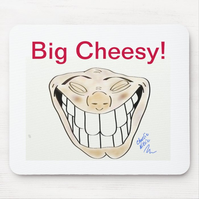 Big Cheesy Smile mouse pad