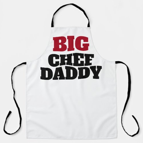 Big Chef Daddy Funny Novelty Dad Cooking Apron