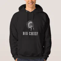 Big 2025 chief hoodie