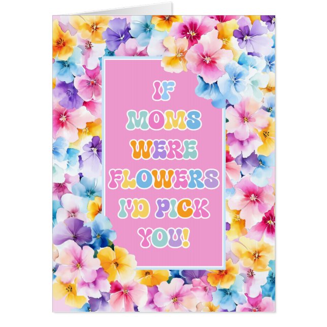 Big Colorful Floral Mothers Day Card (Front)
