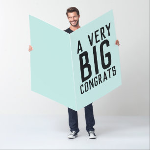 BIG CONGRATULATIONS HUGE CUSTOM GREETING CARD