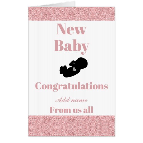 Big congratulations new baby from us all card