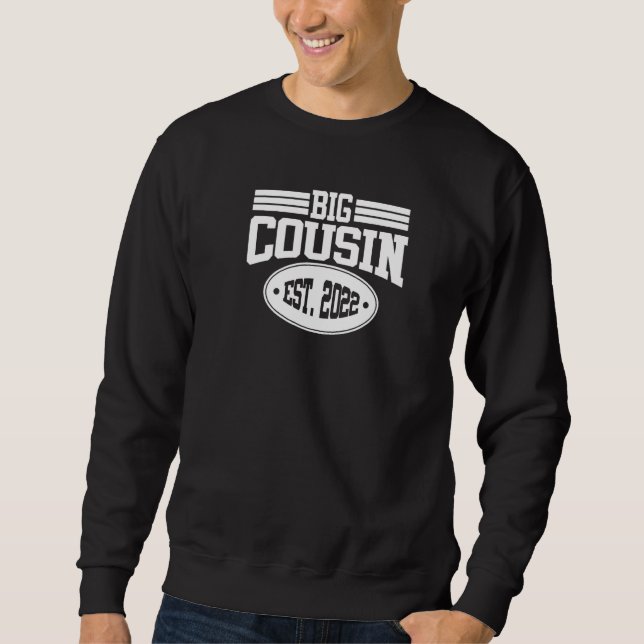 Big Cousin 2022 Sweatshirt (Front)