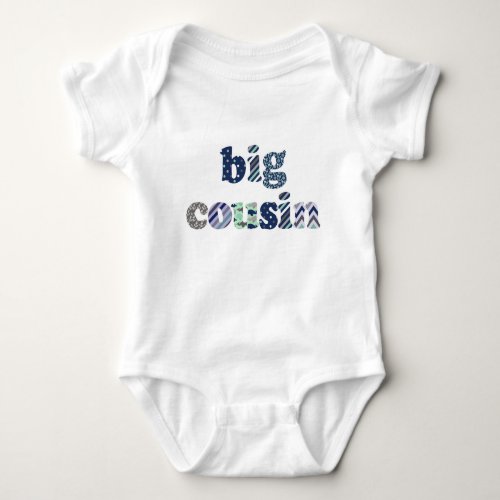 Big Cousin Baby Bodysuit