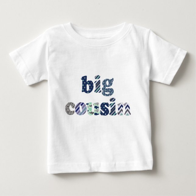 Big Cousin Baby T-Shirt (Front)