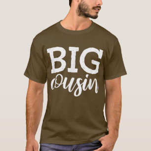 Big Cousin for boys and girls funny family T-Shirt