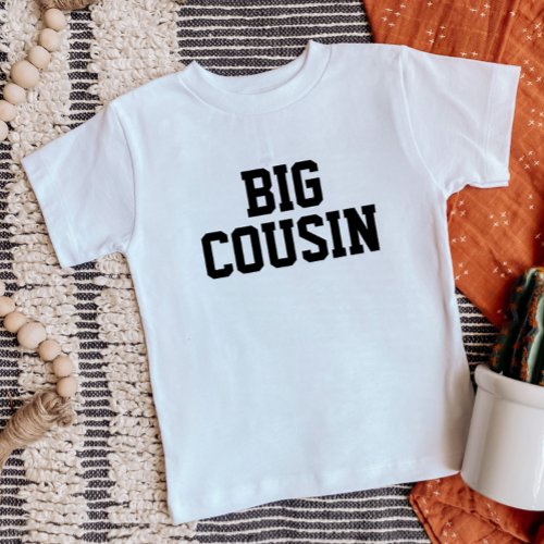 Big Cousin  Matching Family Baby T_Shirt