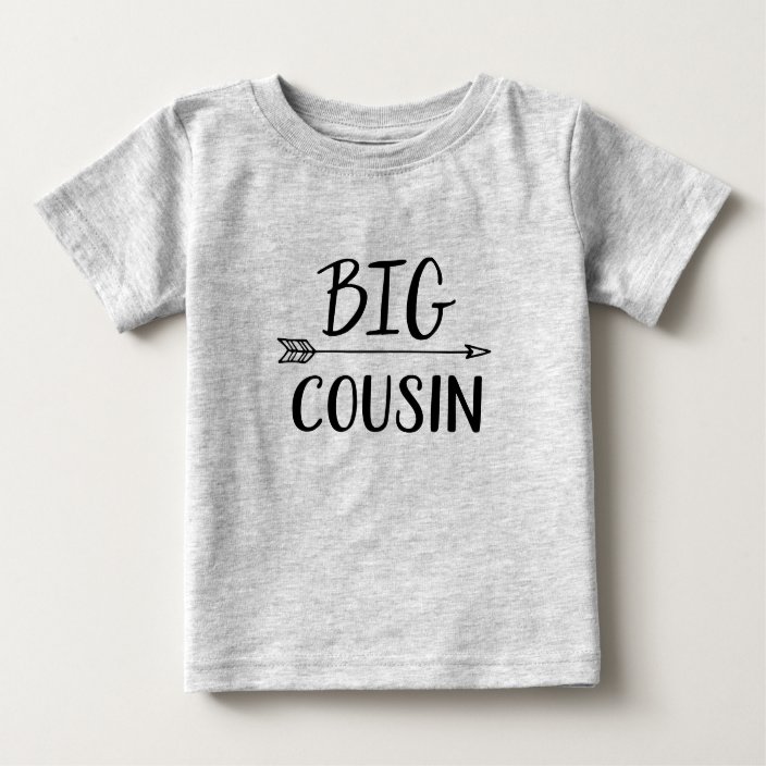 big cousin t shirt