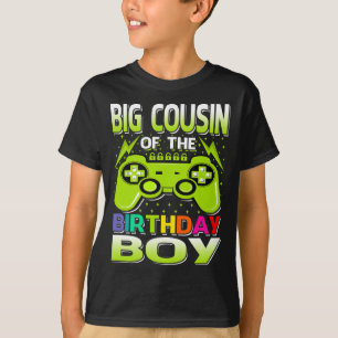 BIG COUSIN Of The Birthday Boy Matching Video Game T-Shirt