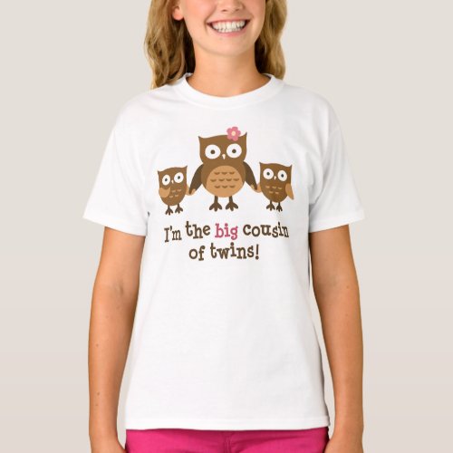 Big Cousin of Twins t_shirts for girls