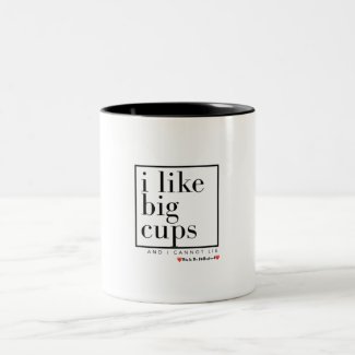 Big Cups