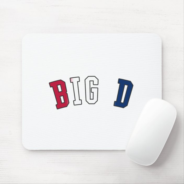 Big D in Texas State Flag Colors Mouse Pad