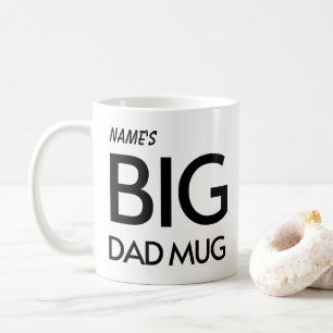 Big Dad Mug Funny Father's Day Coffee Mug