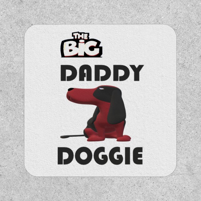 Big daddy dog hello patch (Front)