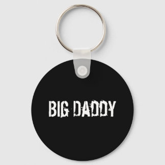 "Big Daddy" Keychain