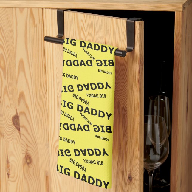 Big Daddy!  Kitchen Towel (Thirds Fold)