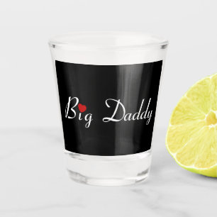 Big Daddy with Red Heart Shot Glass